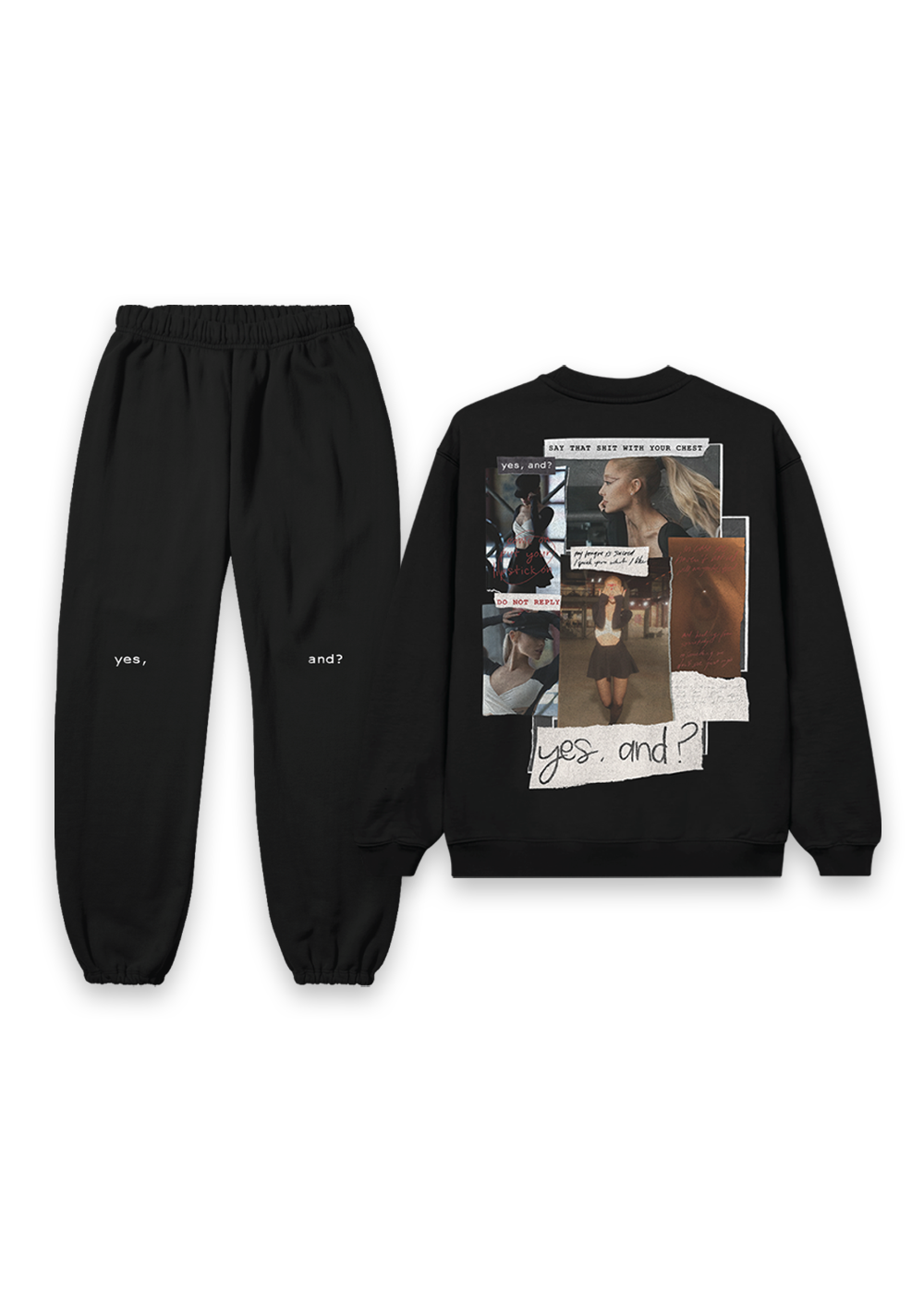 yes, and? crewneck + sweatpants back