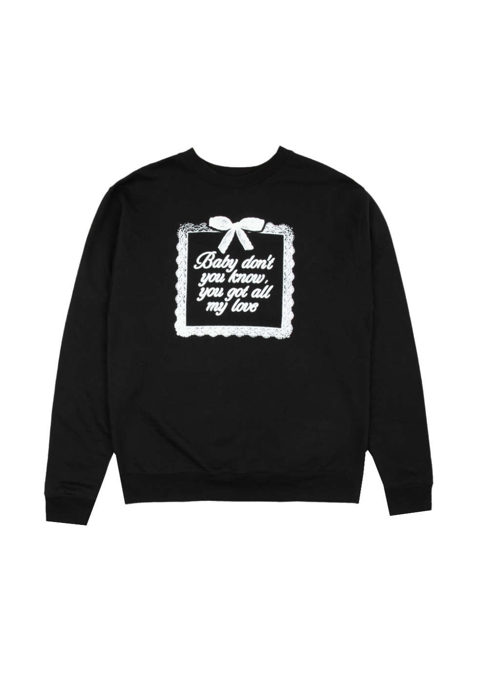 yours truly 10th anniversary all my love crewneck front
