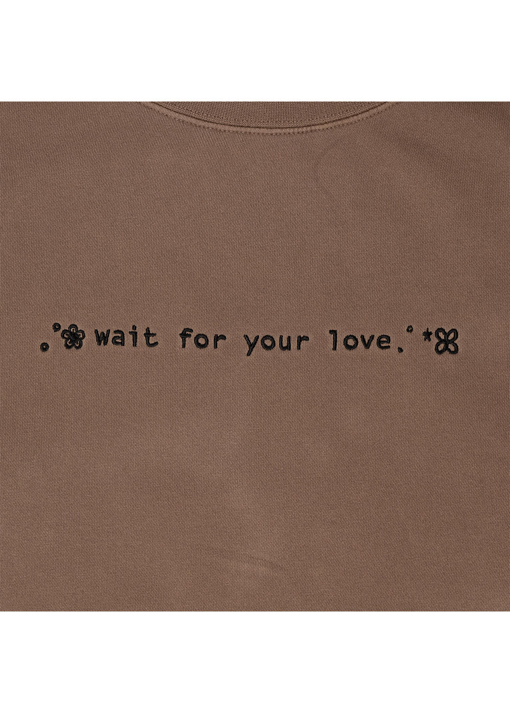 wait for your love crewneck wrapped exclusive