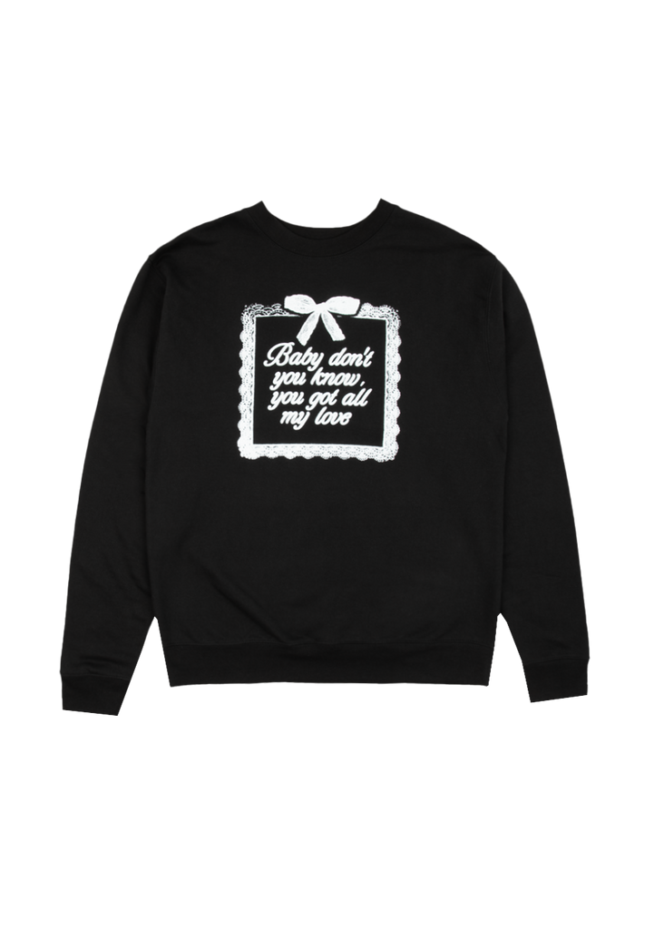 yours truly 10th anniversary all my love crewneck front